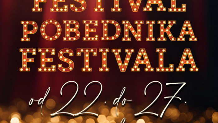 FESTIVAL POBEDNIKA FESTIVALA, Rakovica, od 22. do 27. novembra