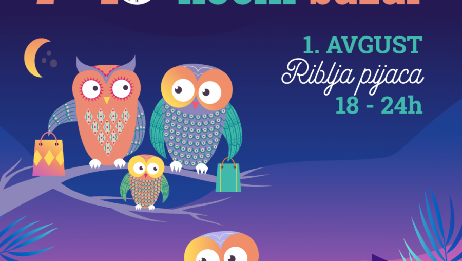 AVGUSTOVSKI NOĆNI BAZAR u petak 1. avgusta od 18 časova