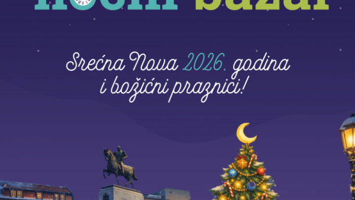 NOVOSADSKI NOĆNI BAZAR u petak, 26. i subotu 27. decembra