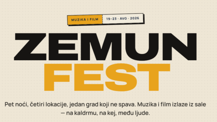 ZEMUN FEST - MUZIKA I FILM: Pet noći, četiri lokacije od 19. do 23. avgusta